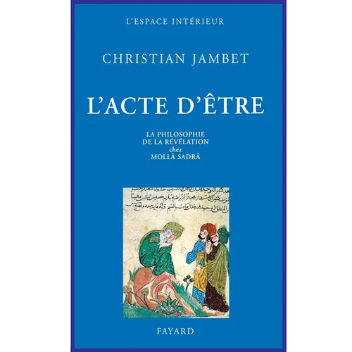 L'Acte d'être