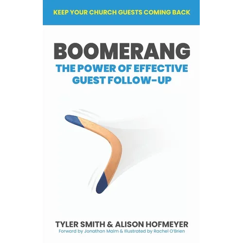 Boomerang: The Power of Effective Guest Follow-up
