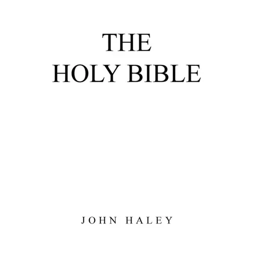 The Holy Bible