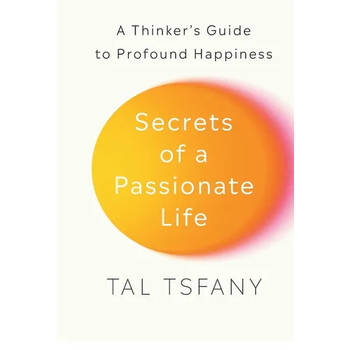 Secrets of a Passionate Life