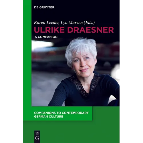 Ulrike Draesner: A Companion