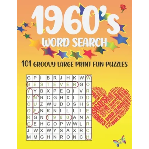 1960's word search: 101 groovy large print fun puzzles