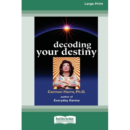 Decoding Your Destiny [Standard Large Print 16 Pt Edition]