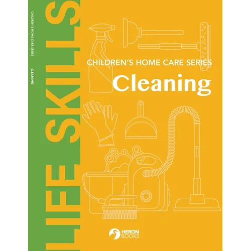 Children's Home Care Series: Cleaning