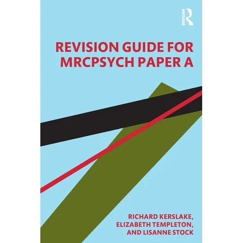 Revision Guide for Mrcpsych Paper a