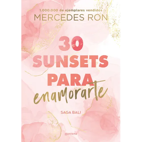 30 Sunsets Para Enamorarte / Thirty Sunsets to Fall in Love