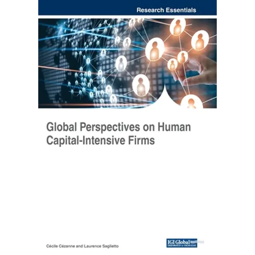 Global Perspectives on Human Capital-Intensive Firms