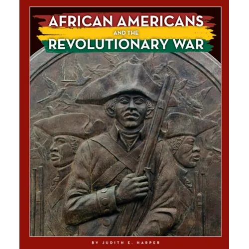 African Americans and the Revolutionary War