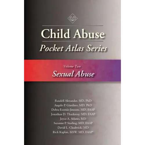 Child Abuse Pocket Atlas, Volume 2: Sexual Abuse