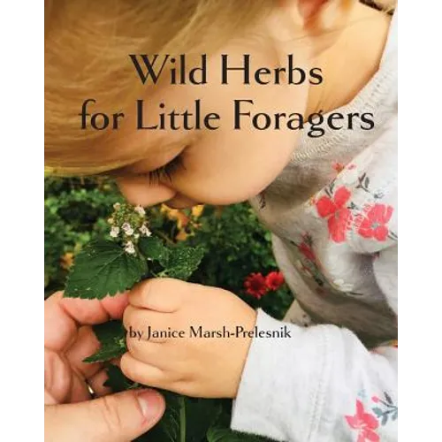 Wild Herbs for Little Foragers