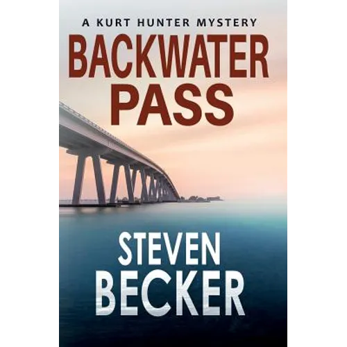Backwater Pass: A Kurt Hunter Mystery