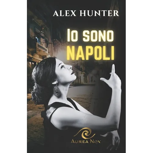 Io sono Napoli