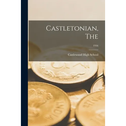 Castletonian, The; 1956