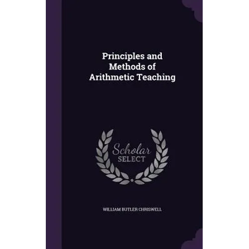 Principles and Methods of Arithmetic Teaching