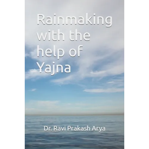 Rainmaking with the help of Yajna