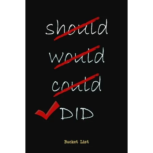 Bucket List: Should Would Could Did Couples Travel Bucket List