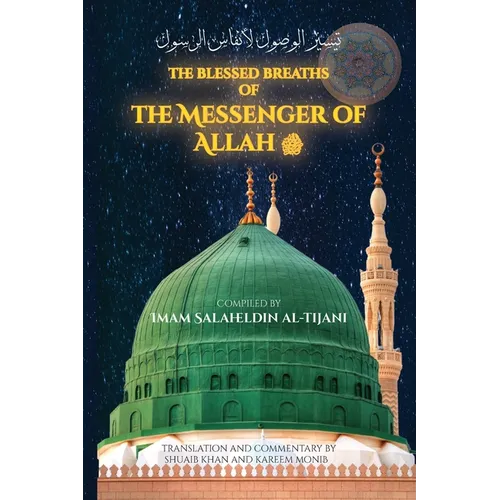 The Blessed Breaths of the Messenger of Allah