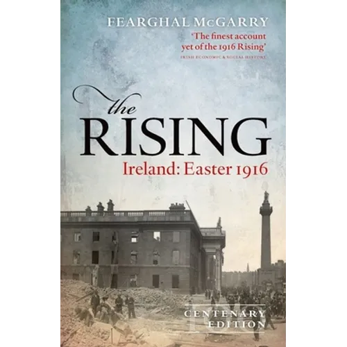 The Rising (New Edition): Ireland: Easter 1916