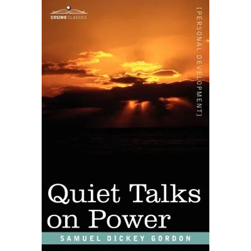 Quiet Talks on Power