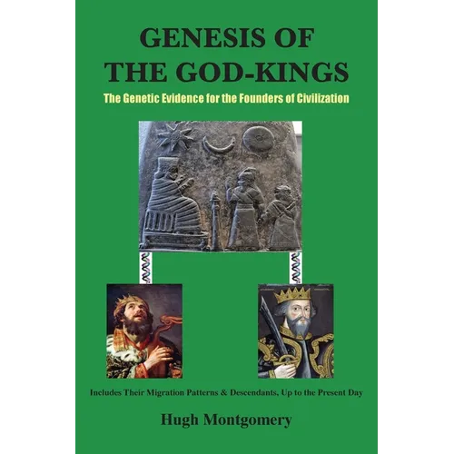 Genesis of the God-Kings