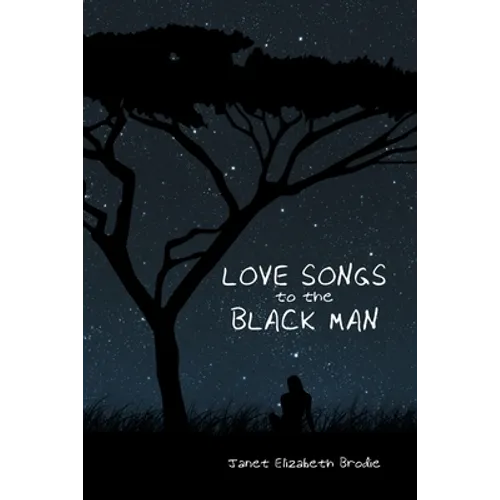 Love Songs to the Black Man