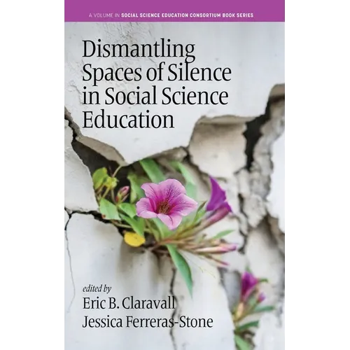 Dismantling Spaces of Silence in Social Science Education