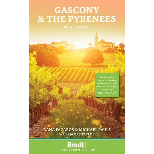 Gascony & the Pyrenees: With Toulouse