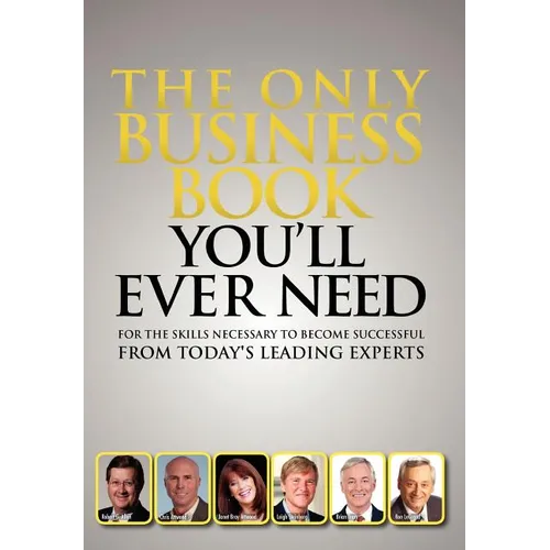 The Only Business Book You'll Ever Need