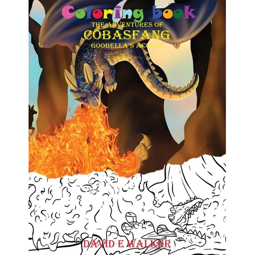 Coloring Book The Adventures of Cobasfang: Goobella's Accent
