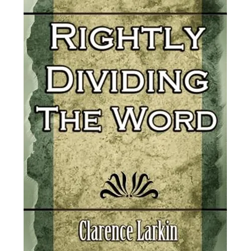 Rightly Dividing the Word (Religion)