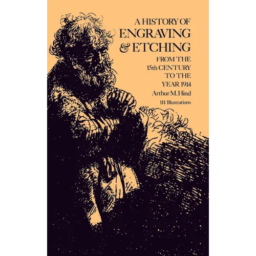 A History of Engraving and Etching