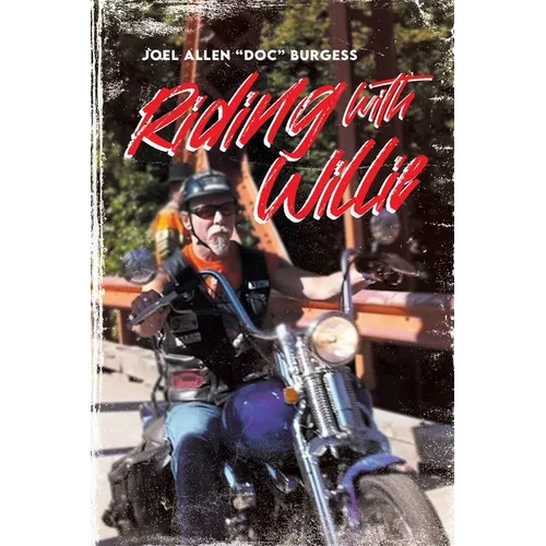 Riding with Willie