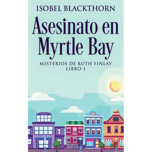 Asesinato en Myrtle Bay