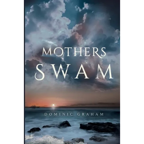 Mothers Swam