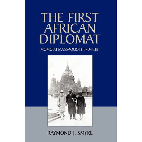 The First African Diplomat