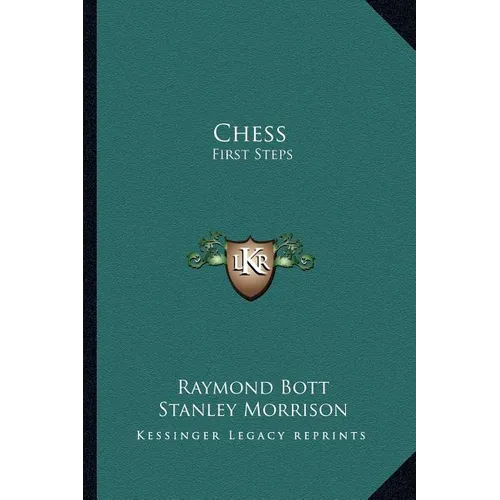 Chess: First Steps