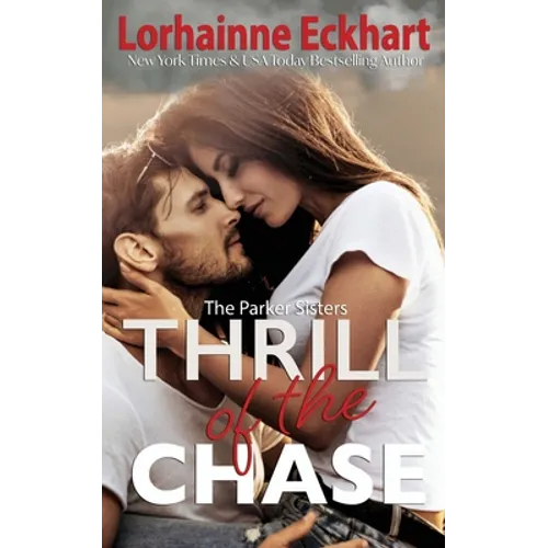 Thrill of the Chase
