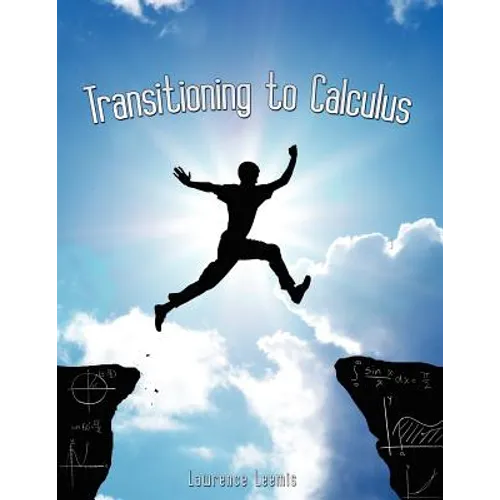 Transitioning to Calculus