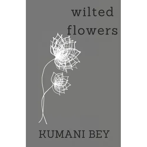 Wilted Flowers