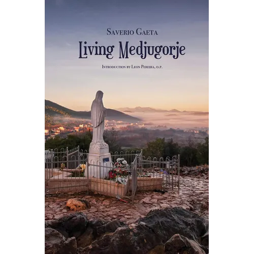 Living Medjugorje