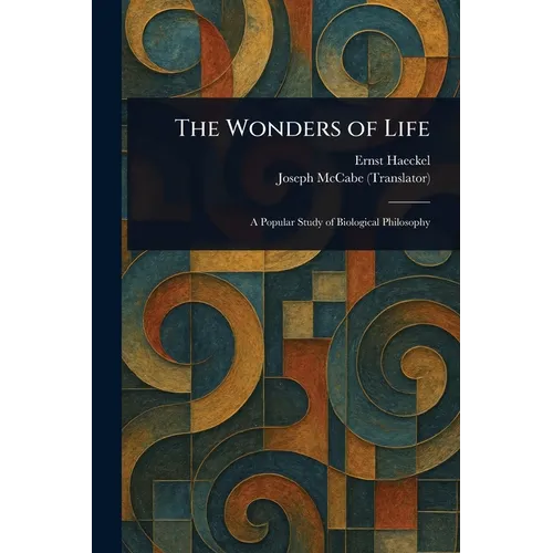 The Wonders of Life