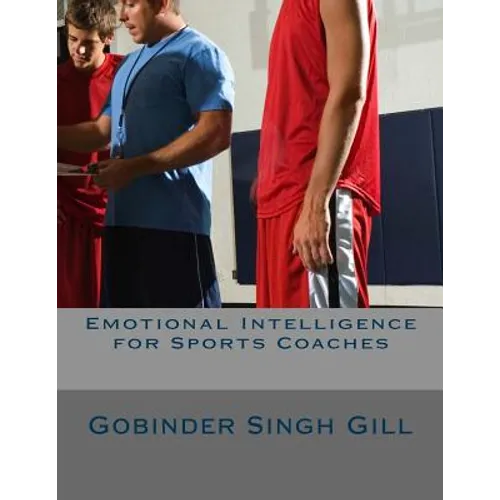 Emotional Intelligence for Sports Coaches