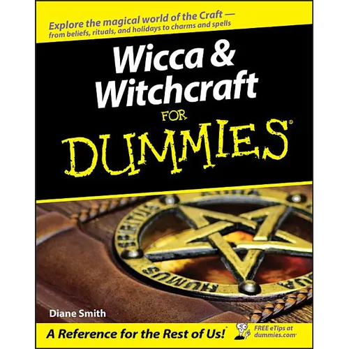 Wicca and Witchcraft for Dummies