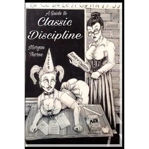A Guide to Classic Discipline