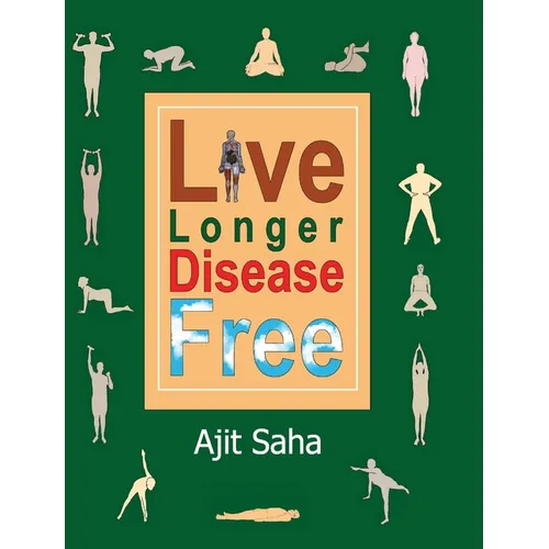 Live Longer Disease Free