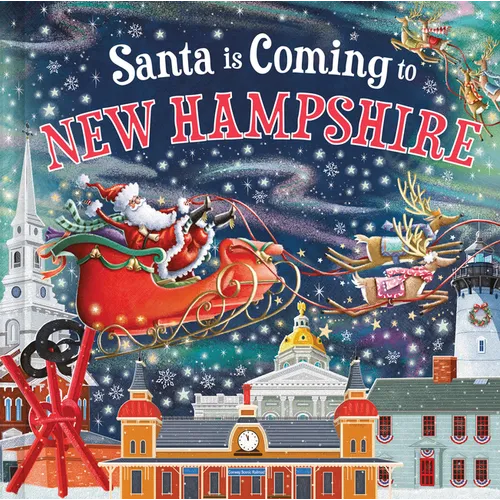 Santa Is Coming to New Hampshire