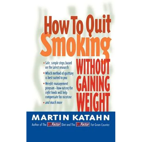 How to Quit Smoking: Without Gaining Weight