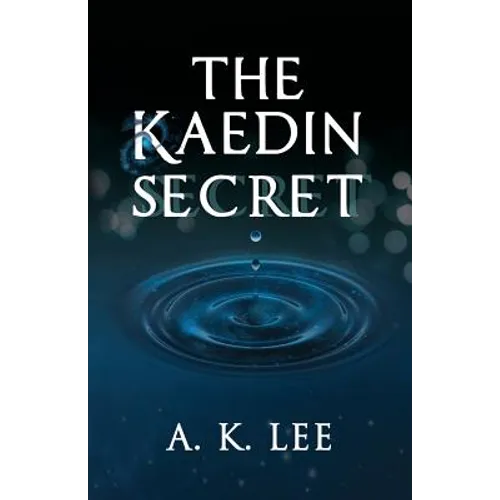 The Kaedin Secret