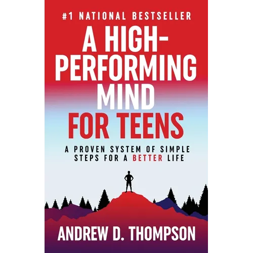 A High-Performing Mind for Teens
