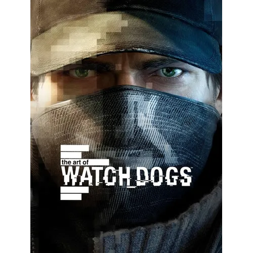 The Art of Watch Dogs